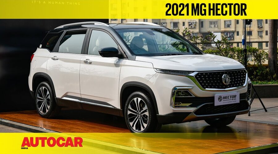 2021 MG Hector and MG Hector Plus 7 seater walkaround | First Look | Autocar India