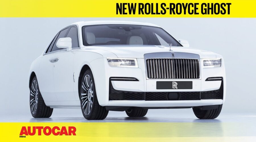 New Rolls-Royce Ghost – Luxury Reloaded | First Look | Autocar India