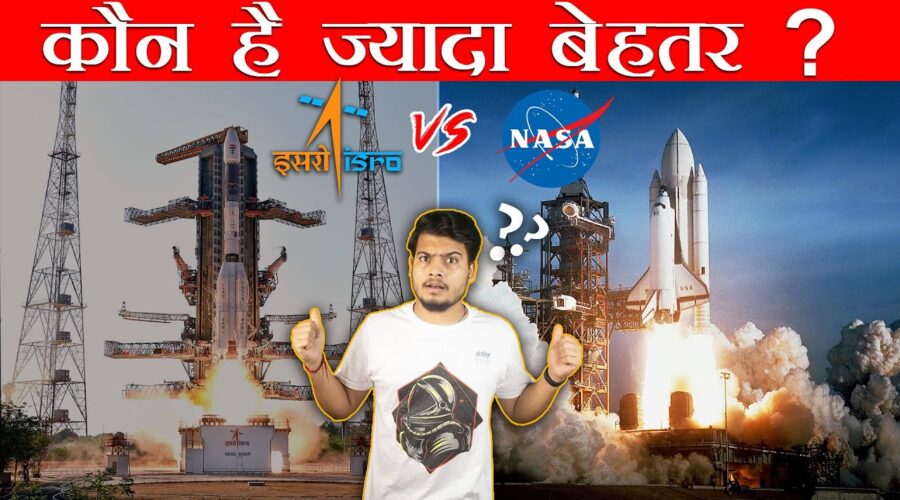 ISRO vs NASA Detailed Comparison 2020 | इसरो और नासा कौन है ज्यादा बेहतर ?