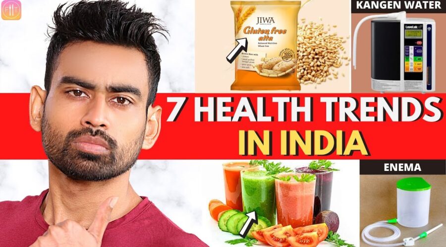 7 Crazy Health Trends in India that Need Your Attention