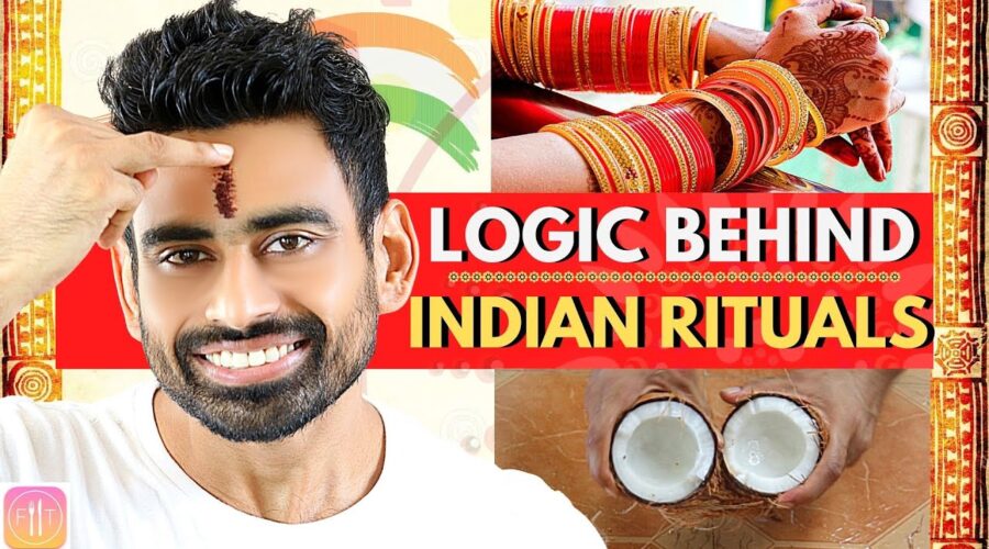 25 Common Indian Rituals that are Surprisingly Logical 🇮🇳