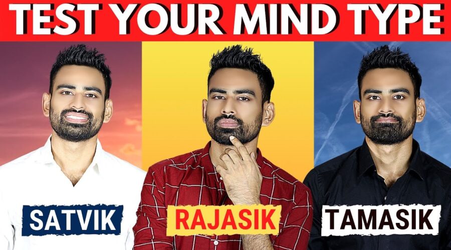 Ultimate Ayurvedic Mind Test in 5 Mins (Satvik, Rajasic, Tamasic Explained)