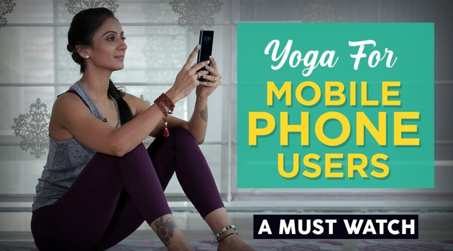 Yoga for Phone Users- Text Neck, Shoulder, and Eye Pain | Fit Tak