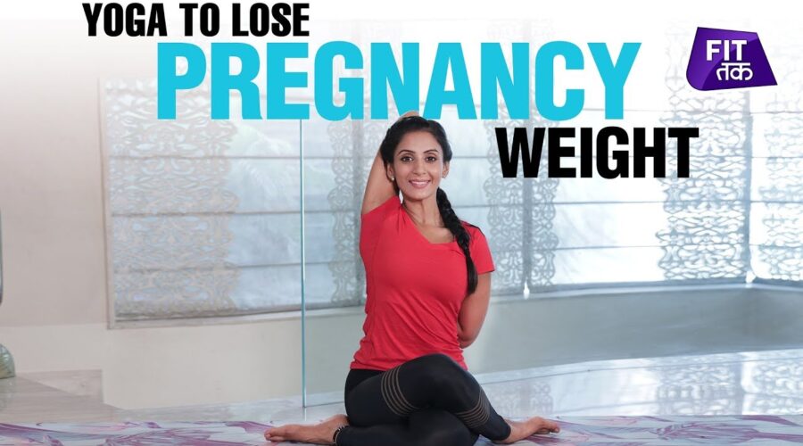 5 Yoga Asanas for Postpartum Weight Loss | Fit Tak