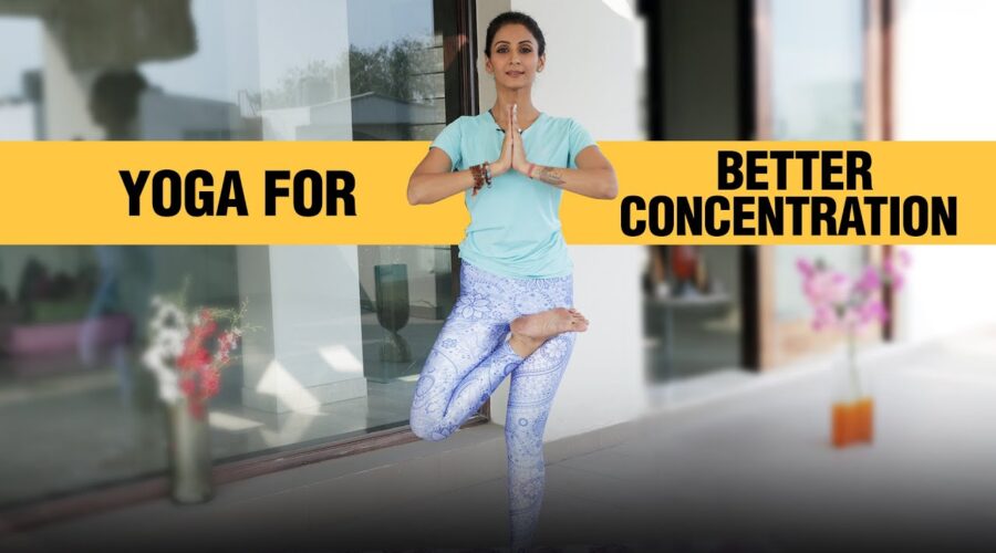 Yoga for Better Concentration and Mental Focus | Fit Tak