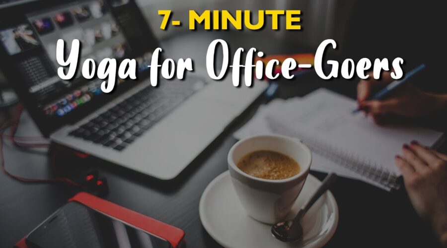 7-Minute Yoga for Office Workers | Fit Tak