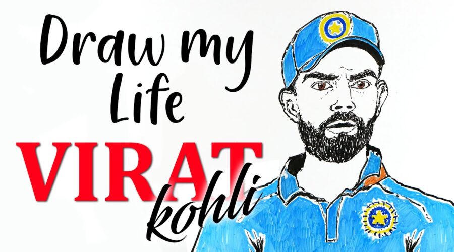 Virat Kohli : Draw My Life