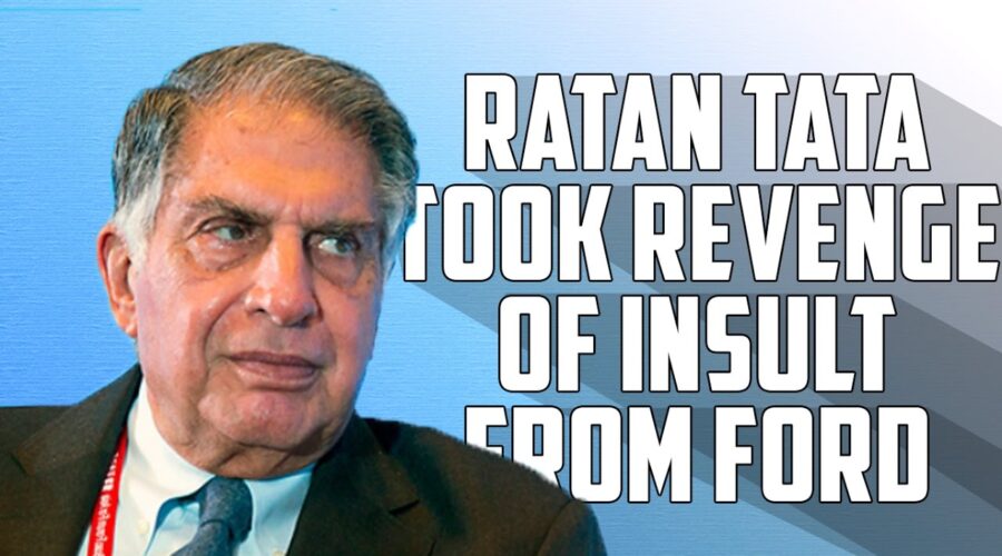 Why TATA took REVENGE Of INSULT on FORD | Exposed!