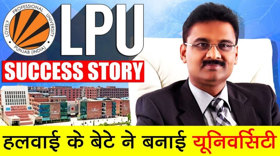 Motivational LPU Success Story | Ashok Mittal Life Story