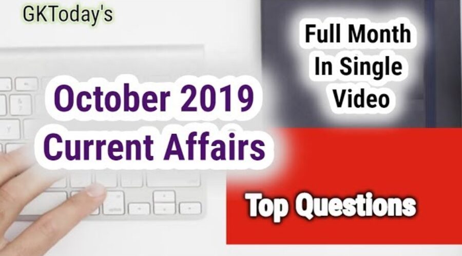 [Monthly Compilation] October 2019 Current Affairs in English