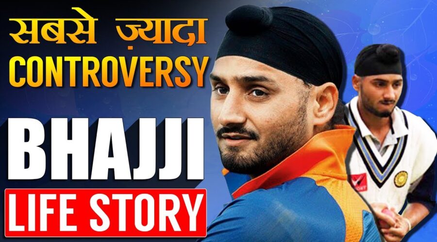 Harbhajan Singh’s Controversial Life Story | Cricketer Biography