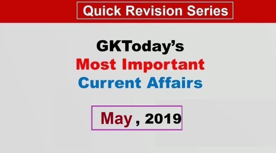 [Monthly Compilation] May 2019 Current Affairs in English