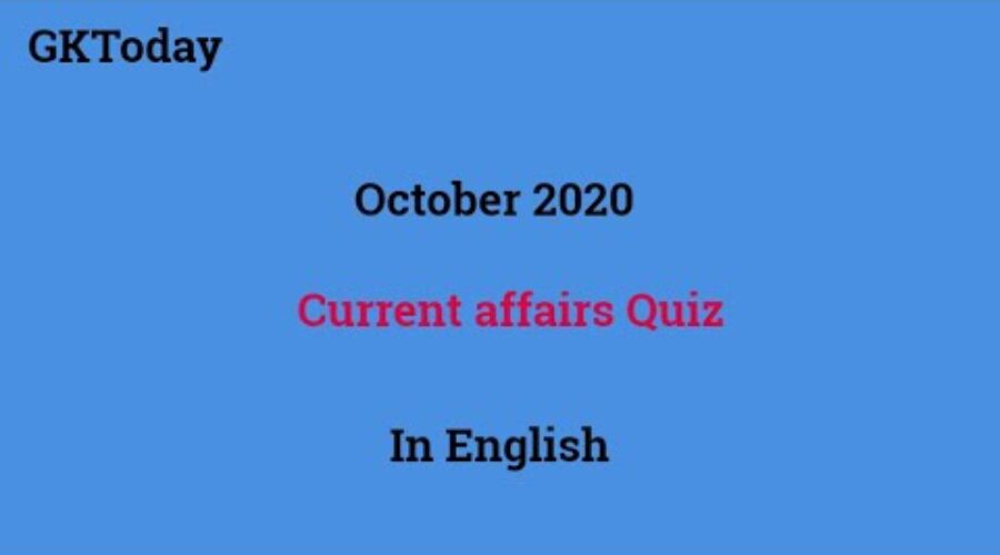 october 2020 current affairs | Monthly current affairs in English