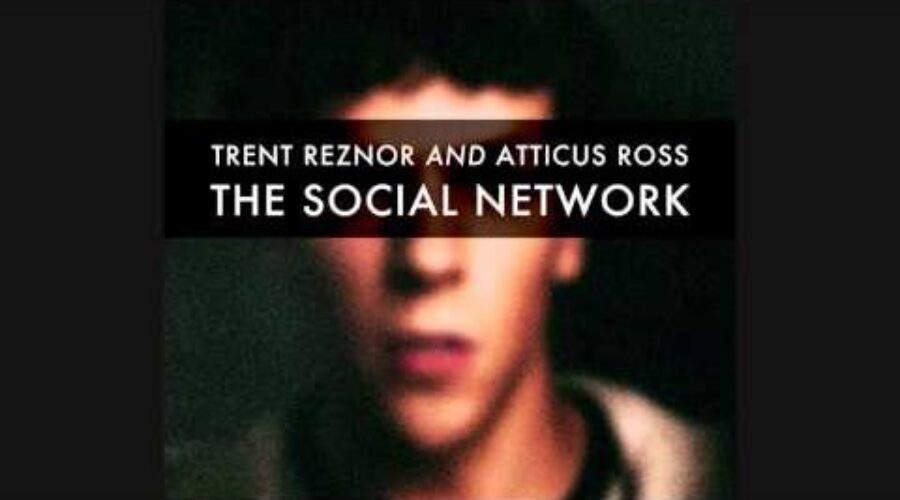 Trent Reznor And Atticus Ross – The Social Network Soundtrack [Full Album]